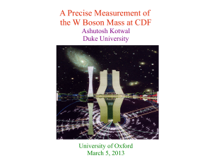 A Precise Measurement of the W Boson Mass at CDF Ashutosh Kotwal