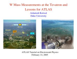 W Mass Measurements at the Tevatron and Lessons for ATLAS Ashutosh Kotwal