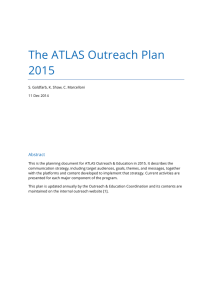 The ATLAS Outreach Plan 2015 Abstract
