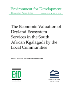 Environment for Development The Economic Valuation of Dryland Ecosystem Services in the South