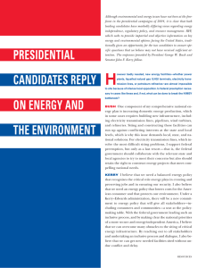Although environmental and energy issues have not been at the... front in the presidential campaigns of 2004, it is clear...