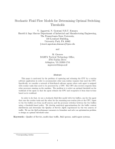 Stochastic Fluid Flow Models for Determining Optimal Switching Thresholds