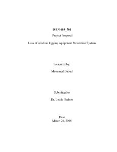 ISEN 689_701 Project Proposal Loss of wireline logging equipment Prevention System