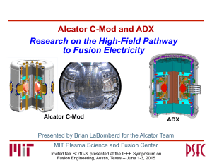 Research on the High-Field Pathway to Fusion Electricity  Alcator C-Mod and ADX