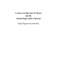 Lectures on Operator K-Theory and the Atiyah-Singer Index Theorem
