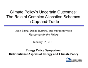 Climate Policy’s Uncertain Outcomes: Climate Policy s Uncertain Outcomes: