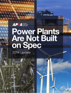 Power Plants Are Not Built on Spec 2014 Update