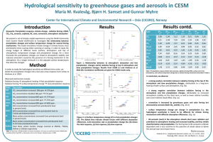 Hydrological sensitivity to greenhouse gases and aerosols in CESM Results contd. Results Introduction