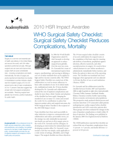 WHO Surgical Safety Checklist: Surgical Safety Checklist Reduces Complications, Mortality