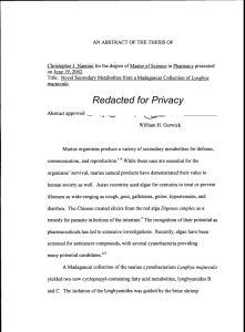 Christopher J. Nannini for the degree of Master of Science... Title: Novel Secondary Metabolites from a Madagascar Collection of Lyngbya