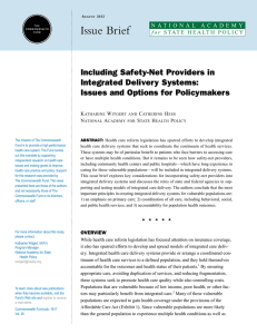 Issue Brief Including Safety-Net Providers in Integrated Delivery Systems: