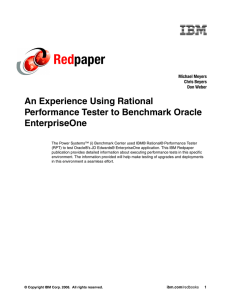 Red paper An Experience Using Rational Performance Tester to Benchmark Oracle
