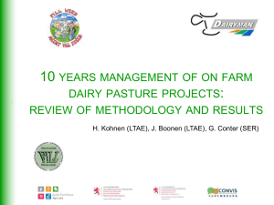 10 : YEARS MANAGEMENT OF ON FARM DAIRY PASTURE PROJECTS