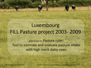 Luxembourg FILL Pasture project 2003- 2009 Pasture ruler: