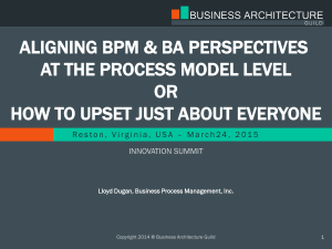 ALIGNING BPM &amp; BA PERSPECTIVES AT THE PROCESS MODEL LEVEL OR