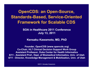 OpenCDS: an Open-Source, Standards-Based, Service-Oriented