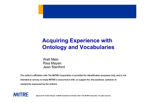 Acquiring Experience with Ontology and Vocabularies Walt Melo Risa Mayan
