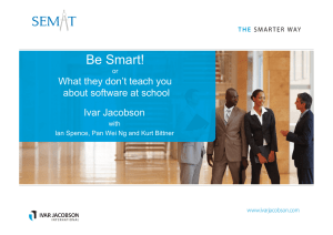 Be Smart!  What they don’t teach you about software at school