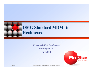 OMG Standard MDMI in Healthcare 4 Annual SOA Conference