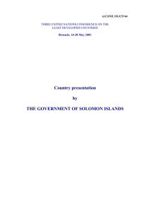 Country presentation by THE GOVERNMENT OF SOLOMON ISLANDS A/CONF.191/CP/44