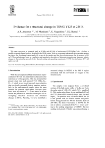 Evidence for a structural change in TSMG Y123 at 225... A.R. Anderson , M. Murakami , K. Nagashima