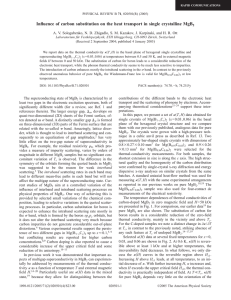 Influence of carbon substitution on the heat transport in single... A. V. Sologubenko, N. D. Zhigadlo, S. M. Kazakov, J.... )