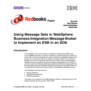 Red books Using Message Sets in WebSphere Business Integration Message Broker