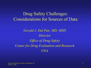 Drug Safety Challenges: Considerations for Sources of Data Director