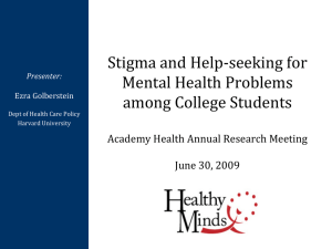 Stigma and Help-seeking for Mental Health Problems among College Students
