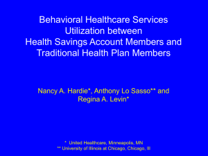 Behavioral Healthcare Services Utilization between Health Savings Account Members and
