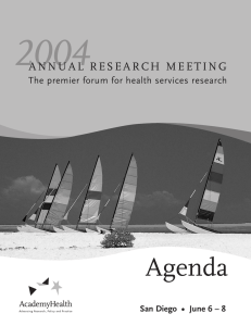 2004 Agenda A N N U A L   R E... The premier forum for health services research