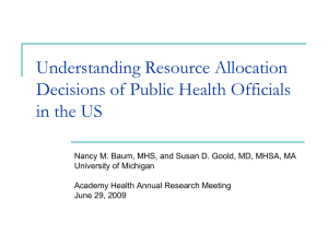 Understanding Resource Allocation Decisions of Public Health Officials in the US
