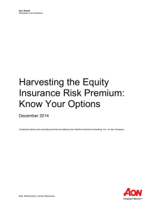 Harvesting the Equity Insurance Risk Premium: Know Your Options December 2014