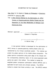 Xiao Chen for the degree of Doctor of Philosophy in... Title: A New General Method for the Optimization of HPLC