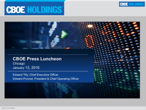 CBOE Press Luncheon 13, 2016 Chicago January