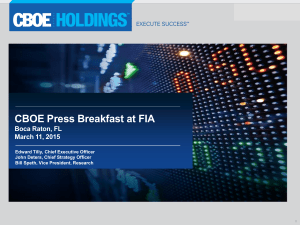 CBOE Press Breakfast at FIA Boca Raton, FL March 11, 2015
