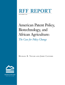 rff report American Patent Policy, Biotechnology, and African Agriculture: