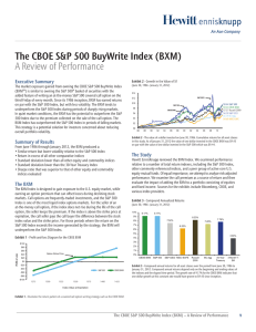 The CBOE S&amp;P 500 BuyWrite Index (BXM) A Review of Performance