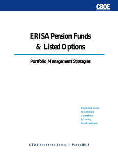 ERISA Pension Funds &amp; Listed Options Portfolio Management Strategies