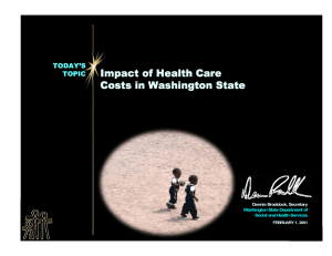Impact of Health Care Costs in Washington State