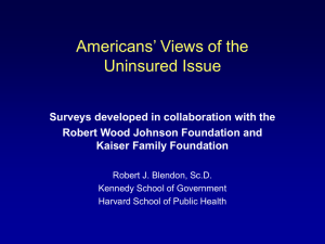 Americans’ Views of the Uninsured Issue