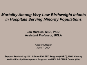 Mortality Among Very Low Birthweight Infants in Hospitals Serving Minority Populations