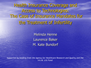 Health Insurance Coverage and Access to Technologies: the Treatment of Infertility