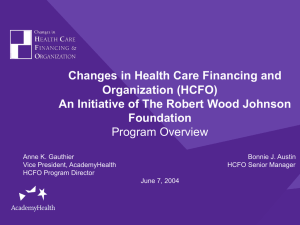 Changes in Health Care Financing and Organization (HCFO) Foundation