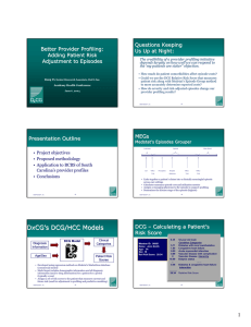 Questions Keeping Better Provider Profiling: Us Up at Night: Adding Patient Risk