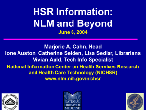 HSR Information: NLM and Beyond