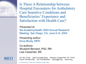 Is There A Relationship between Hospital Encounters for Ambulatory Beneficiaries’ Experience and