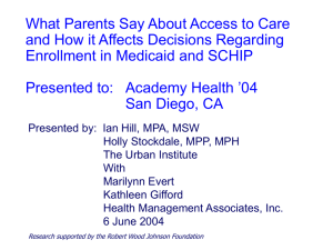 What Parents Say About Access to Care