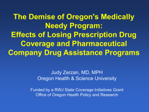 The Demise of Oregon's Medically Needy Program: Effects of Losing Prescription Drug