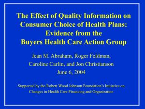 The Effect of Quality Information on Consumer Choice of Health Plans: